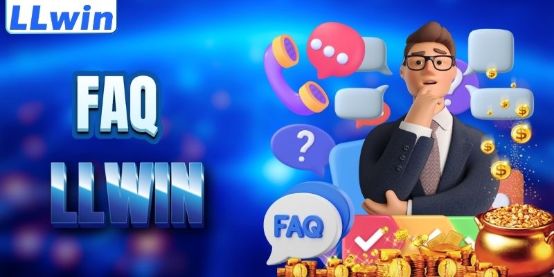 LLWIN – Trang Game Chính Thức BERBELANJA > Tham Gia Sảnh Casino LLWIN Mới Nhất 17 FAQ - giải đáp thắc mắc về LLWIN