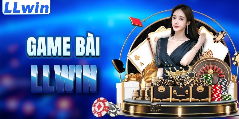 LLWIN – Trang Game Chính Thức BERBELANJA > Tham Gia Sảnh Casino LLWIN Mới Nhất 13 Tìm hiểu sảnh game bài LLWIN